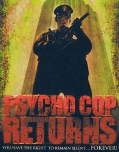 Pyscho Cop Returns